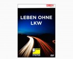 DVD "Leben ohne LKW"